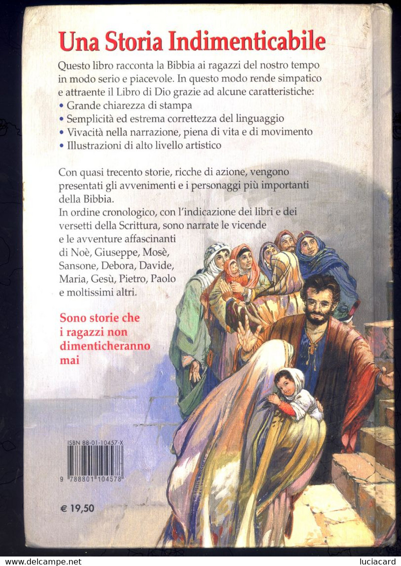 LA BIBBIA DEI RAGAZZI -ANNE DE GRAAF -ILLUSTRATO J. P. MONTENERO -ELLEDICI 2005 - Bambini E Ragazzi