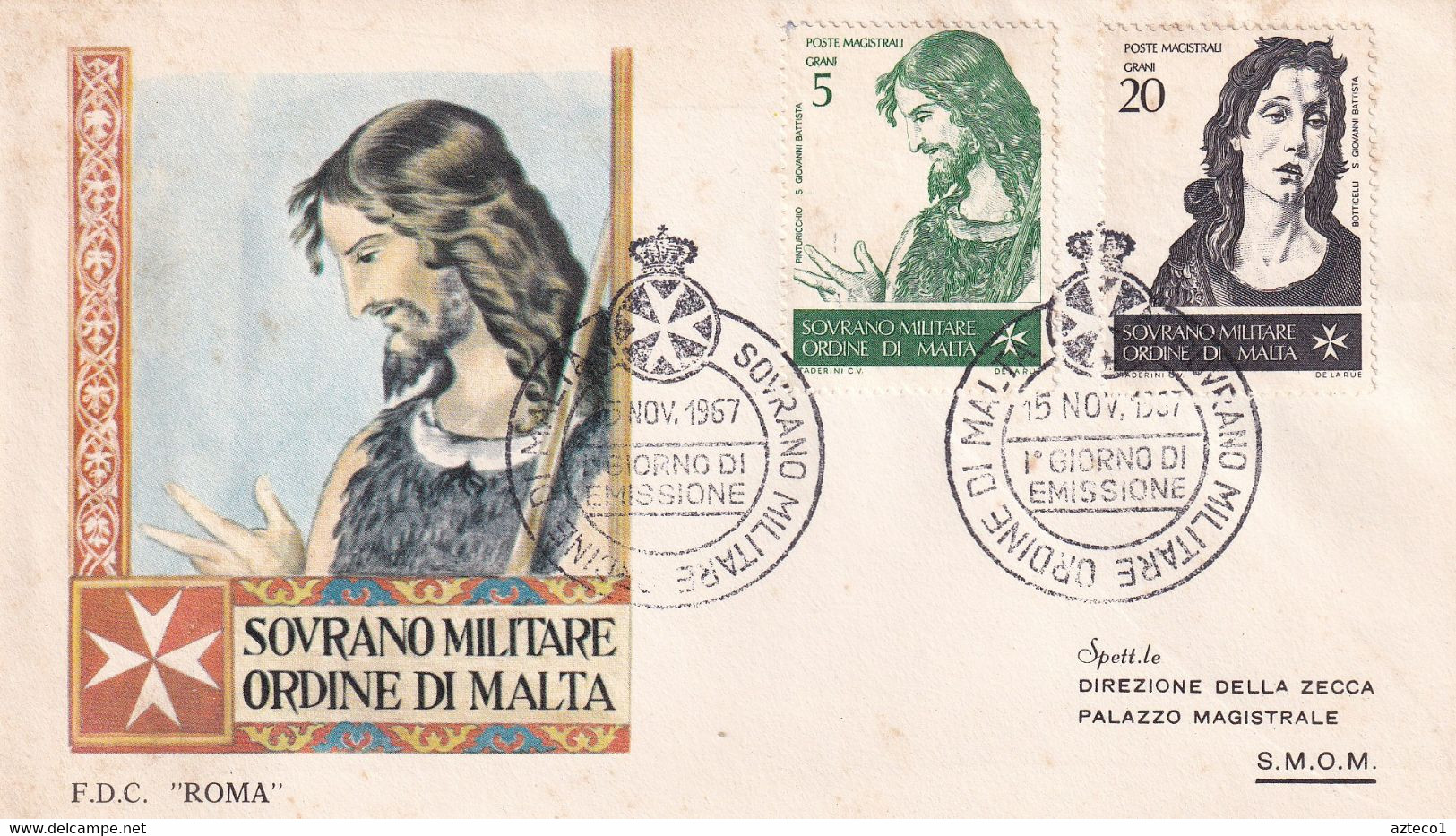 S.M.O.M. - FDC  ROMA 1967 - SAN GIOVANNI BATTISTA - SERIE COMPLETA SU DUE FDC VIAGGIATE - Sovrano Militare Ordine Di Malta