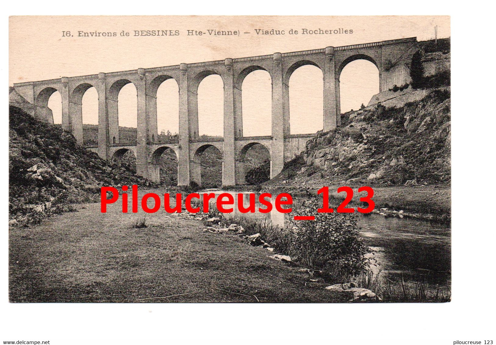 87  Haute Vienne - VIADUC DE ROCHEROLLES - Environs De Bessines - Bersac Et De Folles " - Otros & Sin Clasificación