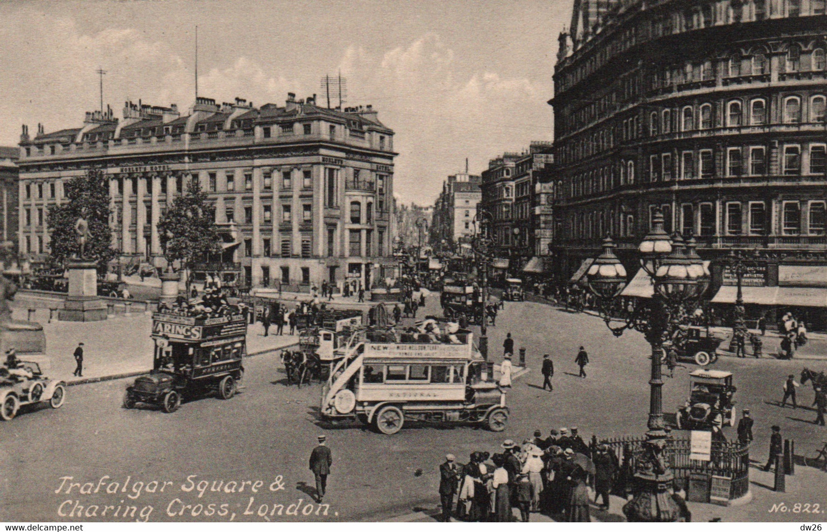 London - Trafalgar Square & Charing Cross, Morley's Hotel - Postcard N° 822 - Trafalgar Square