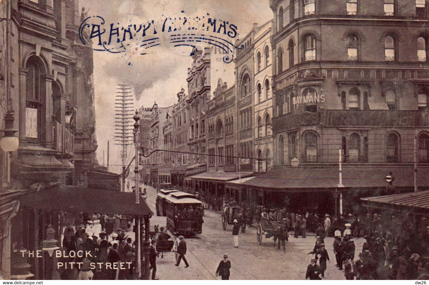 Sydney - The Block - Pitt Street, Tramway - Happy Christmas - Harding & Billing's Post Card Series N° 151 - Sydney