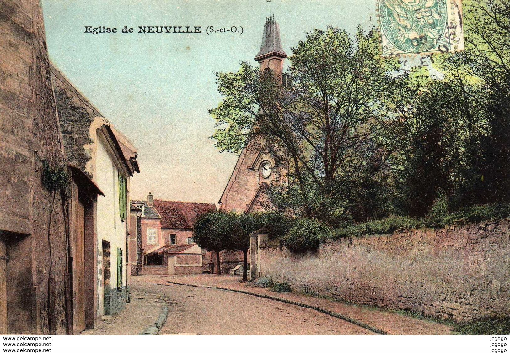 95.  Eglise De NEUVILLE ( S. Et O.)  Carte écrite En 1905 - Neuville-sur-Oise