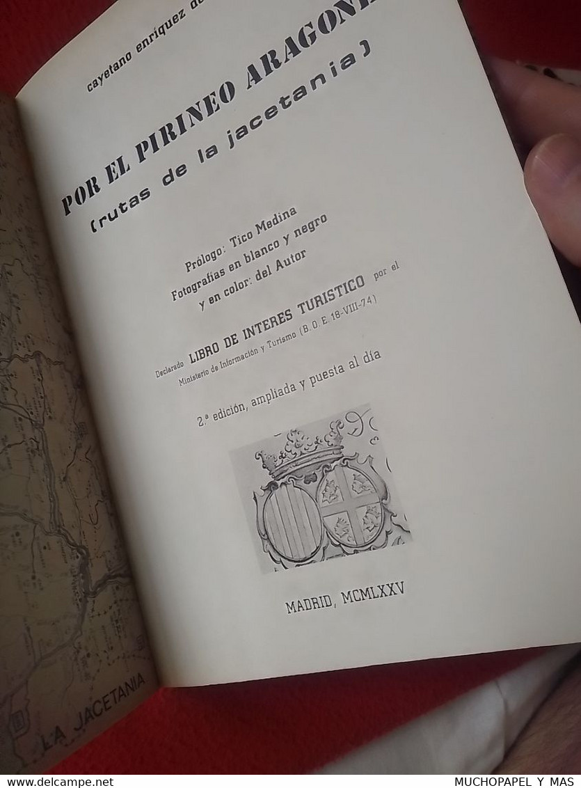 SPAIN ANTIGUO LIBRO POR EL PIRINEO ARAGONÉS RUTA DE LA JACETANIA 1975 CAYETANO ENRIQUEZ DE SALAMANCA...VER ARAGÓN ESPAÑA