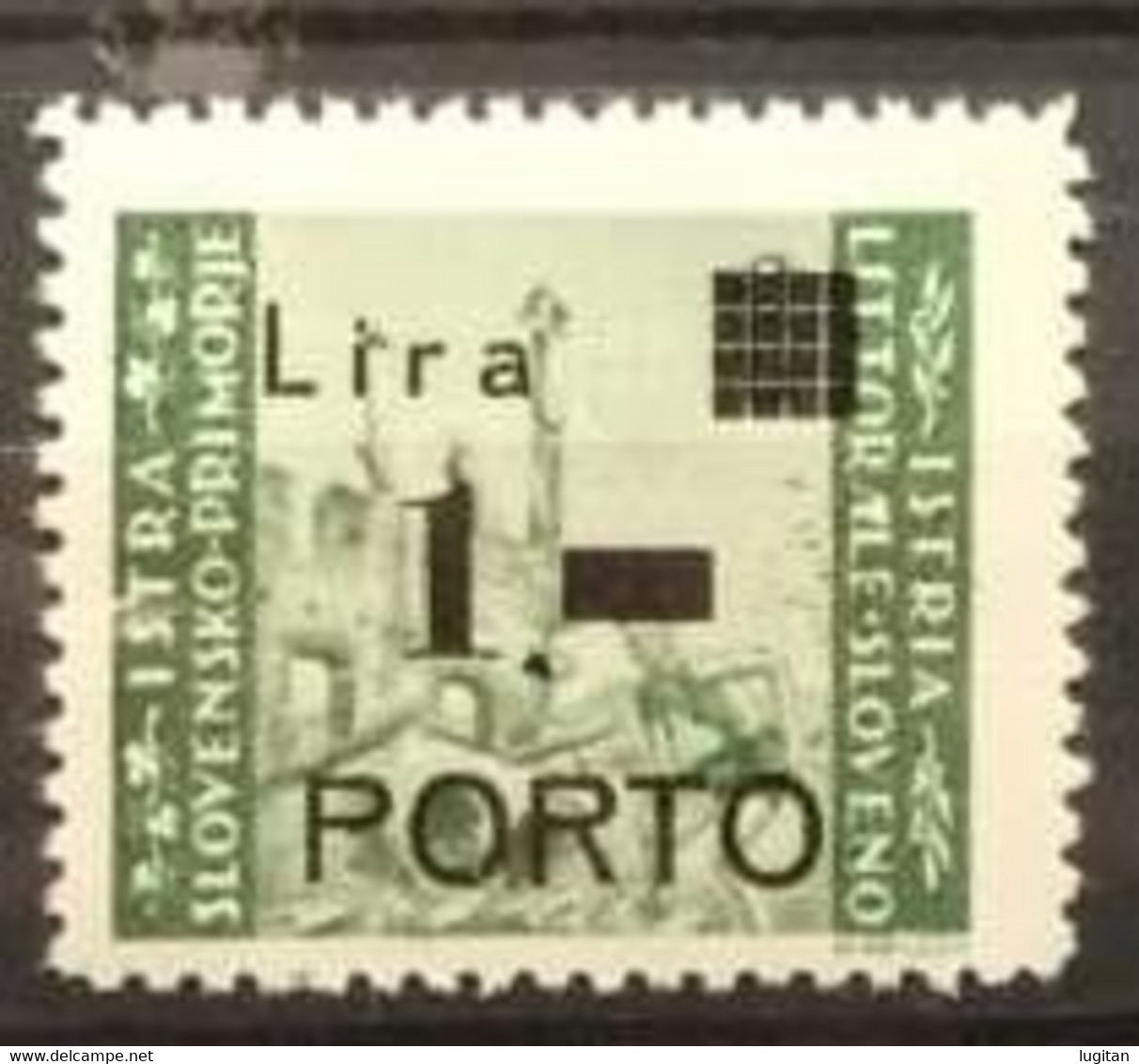 ISTRIA LITORALE SLOVENO NUOVO GOMMA INTEGRA ** - SASS. SEGNATASSE #8c - Lettera P Stretta - R Scalpellata, Punto Tondo - Yugoslavian Occ.: Slovenian Shore