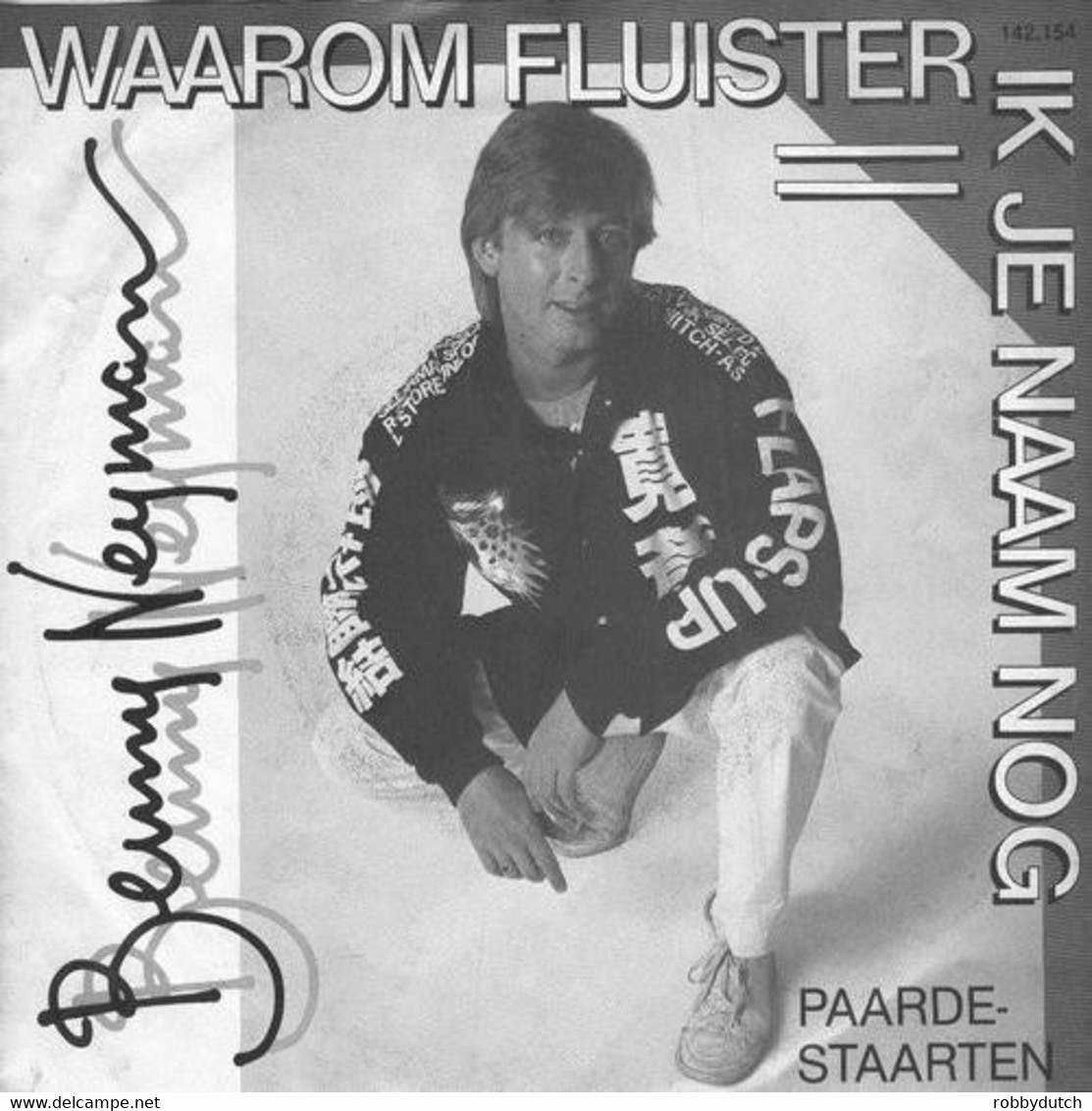 * 7" *  BENNY NEYMAN - WAAROM FLUISTER IK JE NAAM NOG (Holland 1985) - Other - Dutch Music