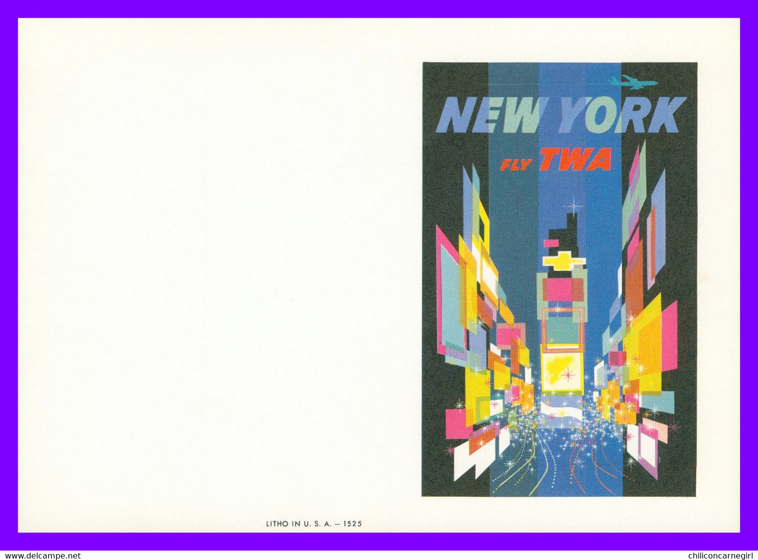 * Buvard 18 X 12,7 Cm - Litho In U.S.A. - NEW YORK FLY TWA - 1525 - Avion - Plane - Aircraft - Transports