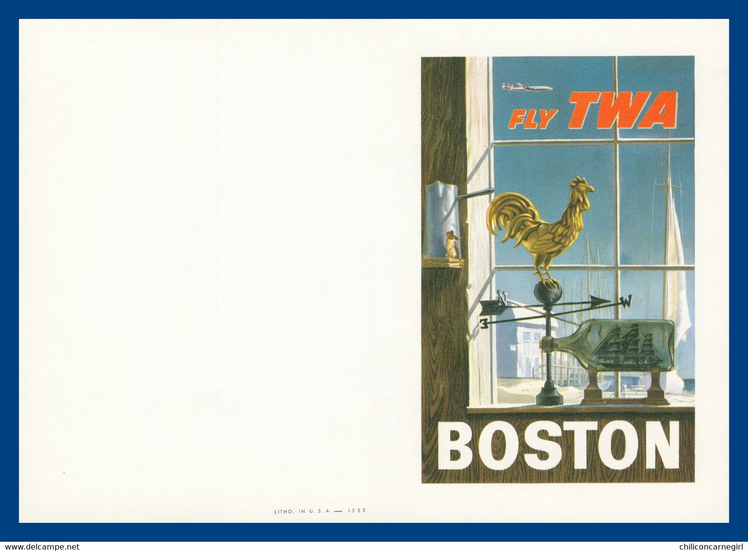 * Buvard 18 X 12,7 Cm - Litho In U.S.A. - BOSTON FLY TWA - 1505 - Avion - Plane - Aircraft - Trasporti