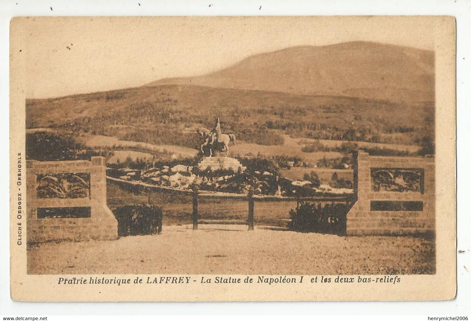 38 Isère Laffrey Prairie Historique La Statue Napoléon 1 Et Les Deux Bas Reliefs 1932 Cliché Oddoux Grenoble - Laffrey