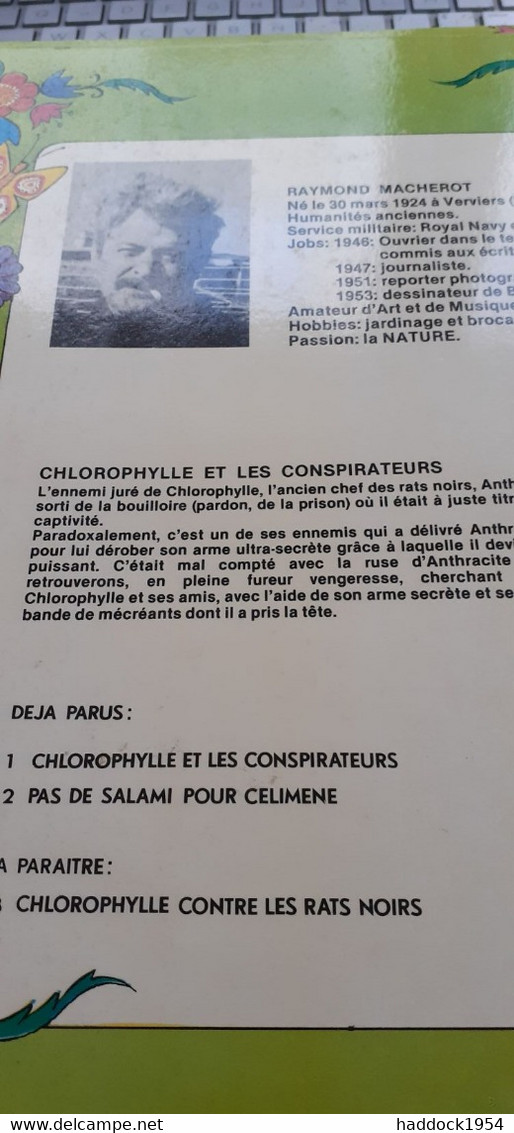 CHLOROPHYLLE Et Les Conspirateurs RAYMOND MACHEROT éditions Du Lombard 1978 - Chlorophylle