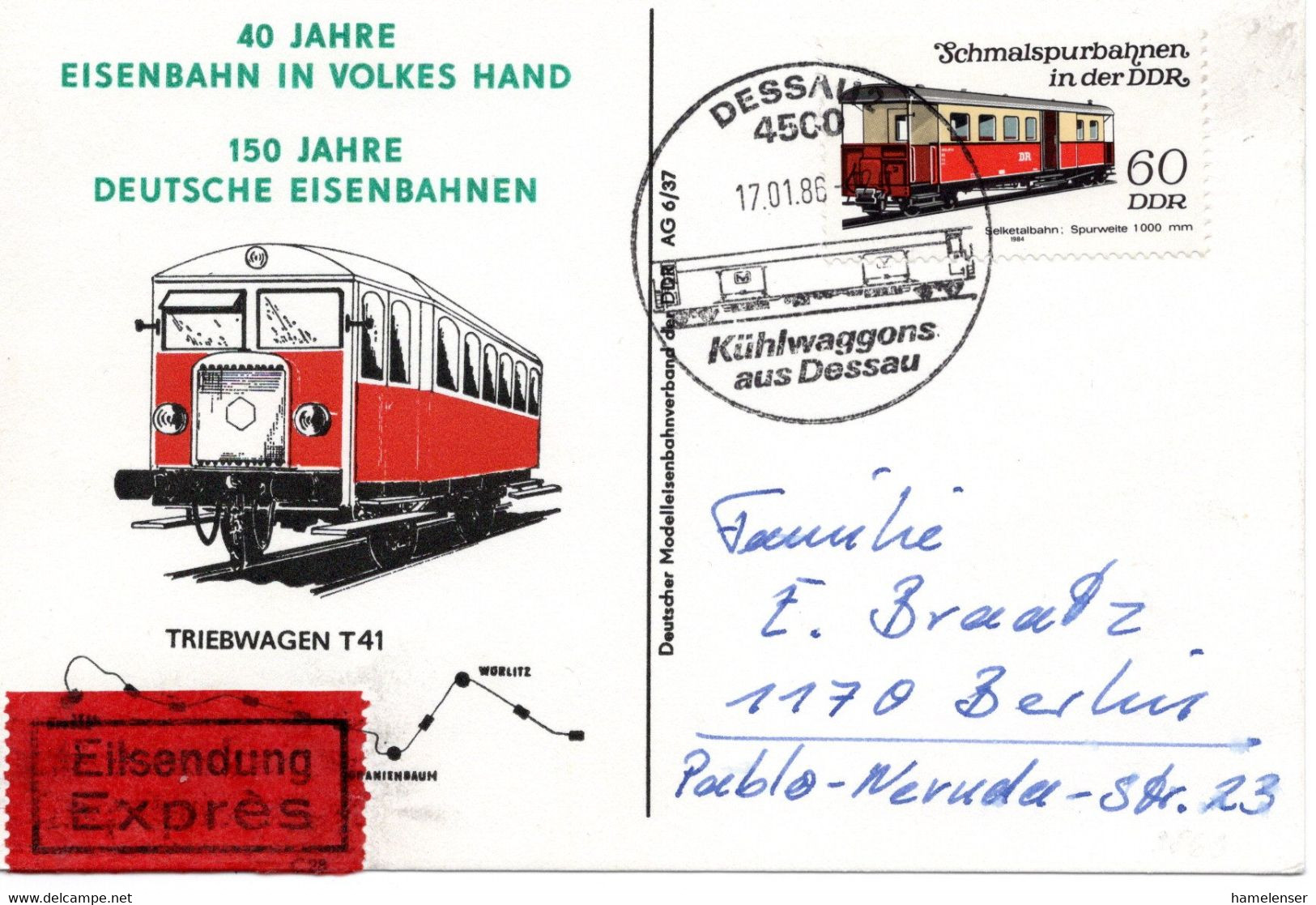 55034 - DDR - 1986 - 60Pfg Schmalspurbahnen EF A EilKte WerbeStpl DESSAU - KUEHLWAGGONS AUS DESSAU -> Berlin - Trains