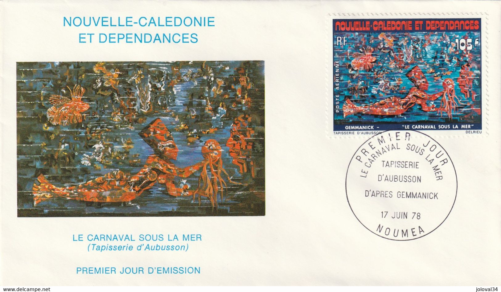 NOUVELLE CALEDONIE 1978 FDC Yvert PA 185 - Carnaval Sous La Mer - Tapisserie D' Aubusson - Briefe U. Dokumente