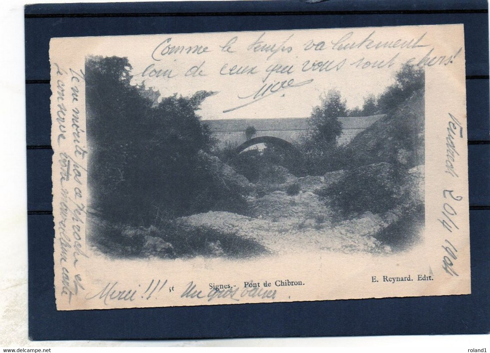 Signes - Pont De Chibron.( édit. E.Reynard ). - Signes