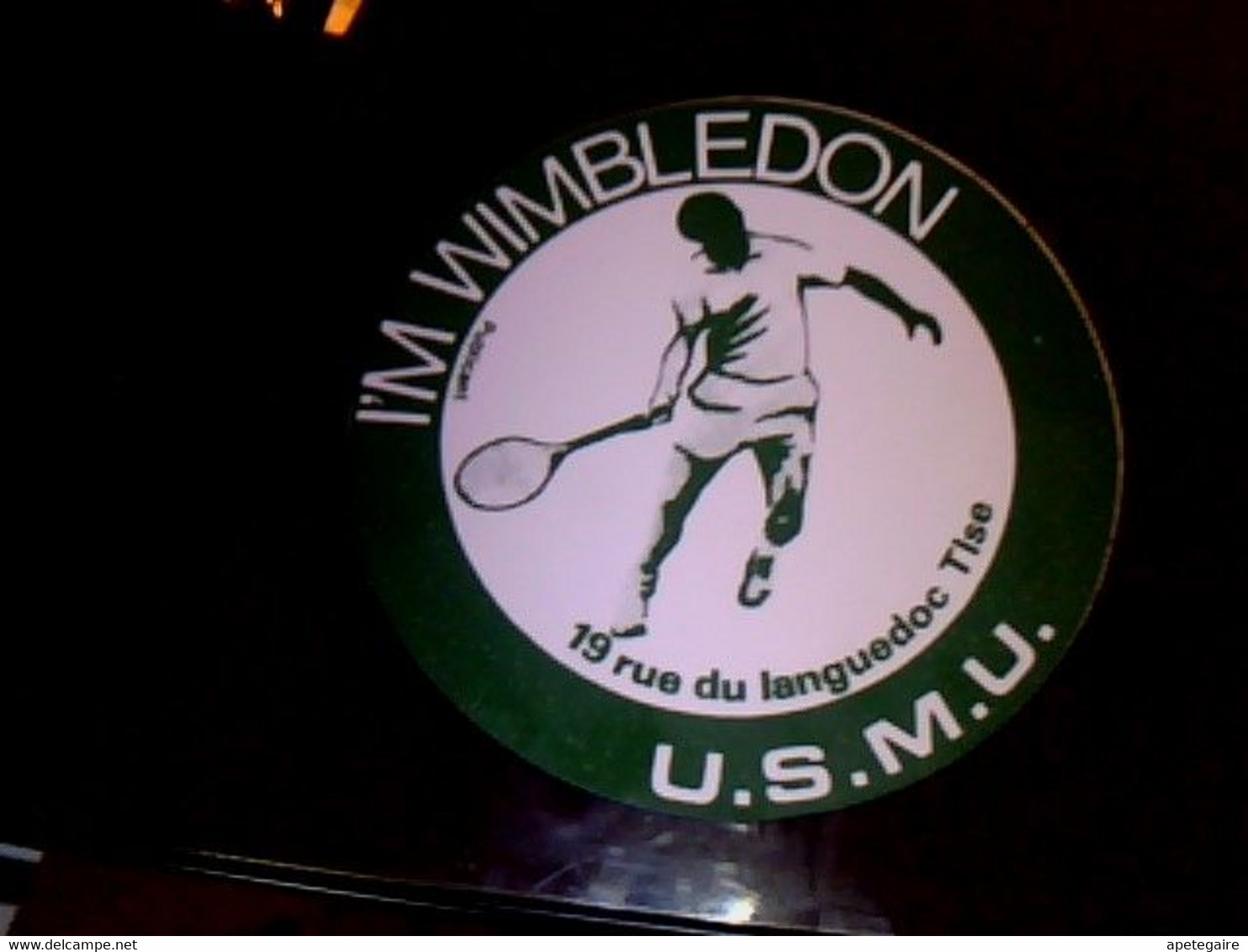 Toulouse  Autocollants  Non Utilisé  Année 70 Club Tennis U.S. M.U. I'm Wimbledon - Otros & Sin Clasificación