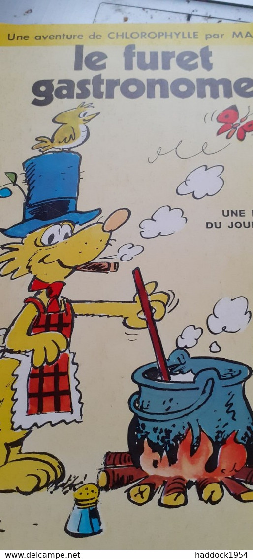 Le Furet Gastronome Une Aventure De CHLOROPHYLLE RAYMOND MACHEROT Dargaud 1970 - Chlorophylle