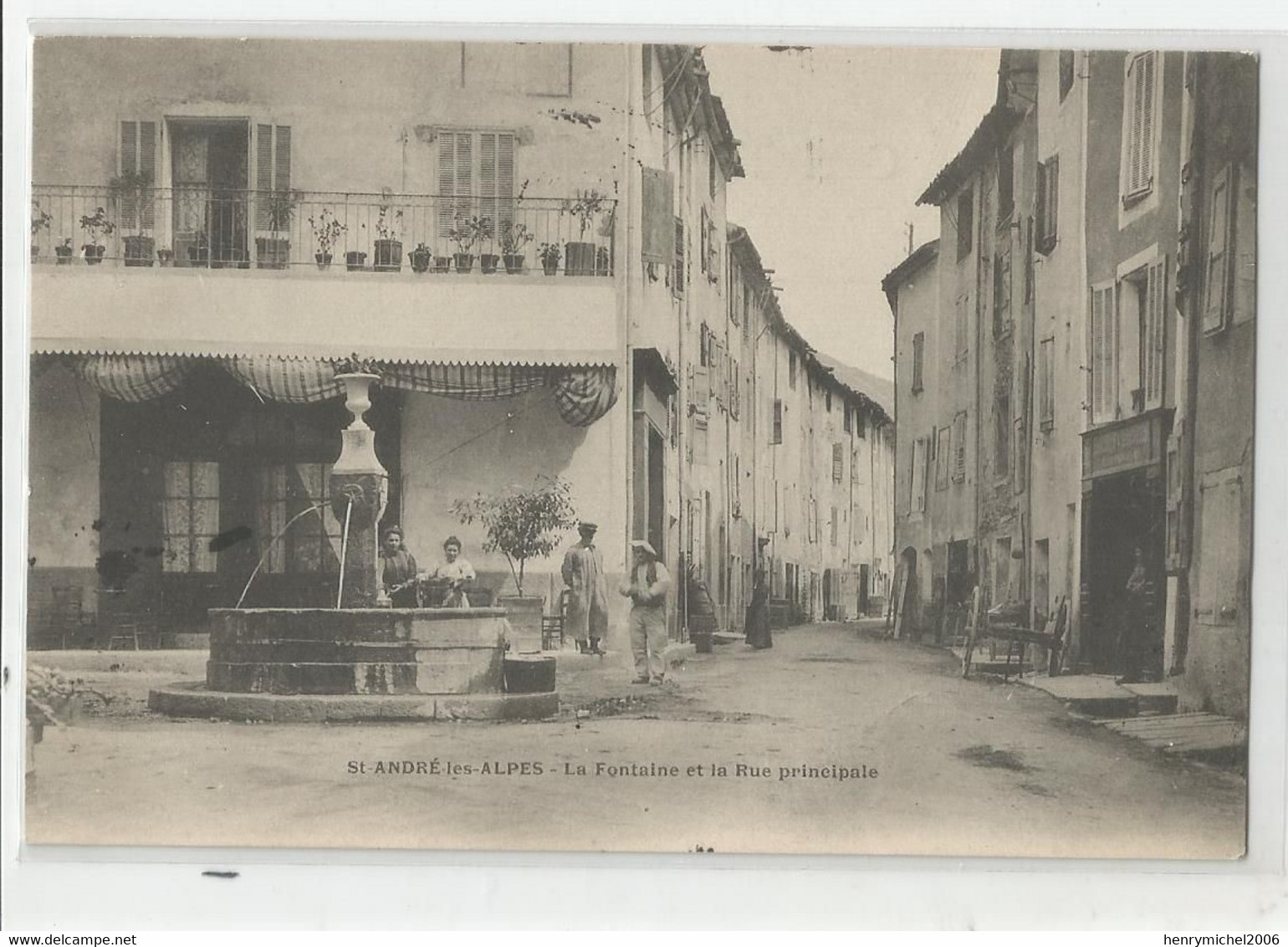 04 Basses Alpes Saint St André Les Alpes La Fontaine Et La Rue Principale Cachet Digne 1914 - Other & Unclassified