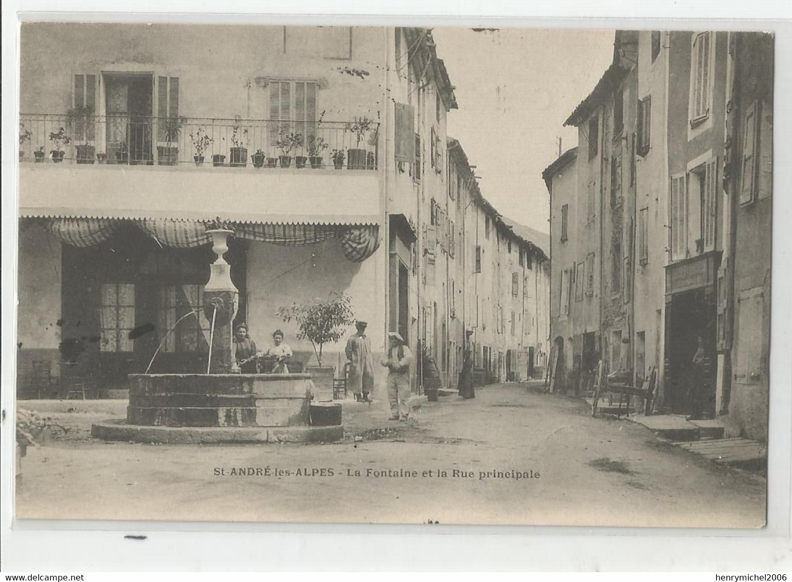 04 Basses Alpes Saint St André Les Alpes La Fontaine Et La Rue Principale Cachet Digne 1914 - Otros & Sin Clasificación