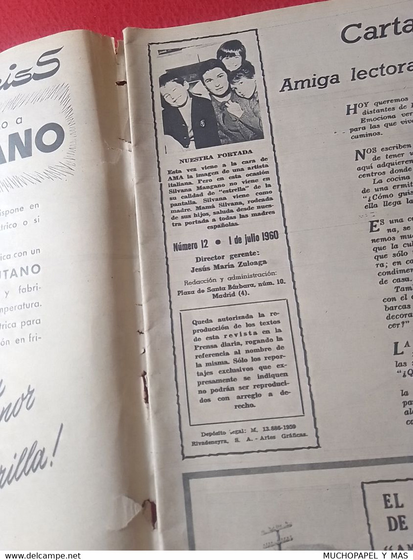 SPAIN AMA LA REVISTA DE LAS AMAS DE CASA ESPAÑOLAS Nº 12 1 JULIO DE 1960 SILVANA MANGANO..ETC OLD MAGAZINE...VER FOTOS.. - [1] Bis 1980