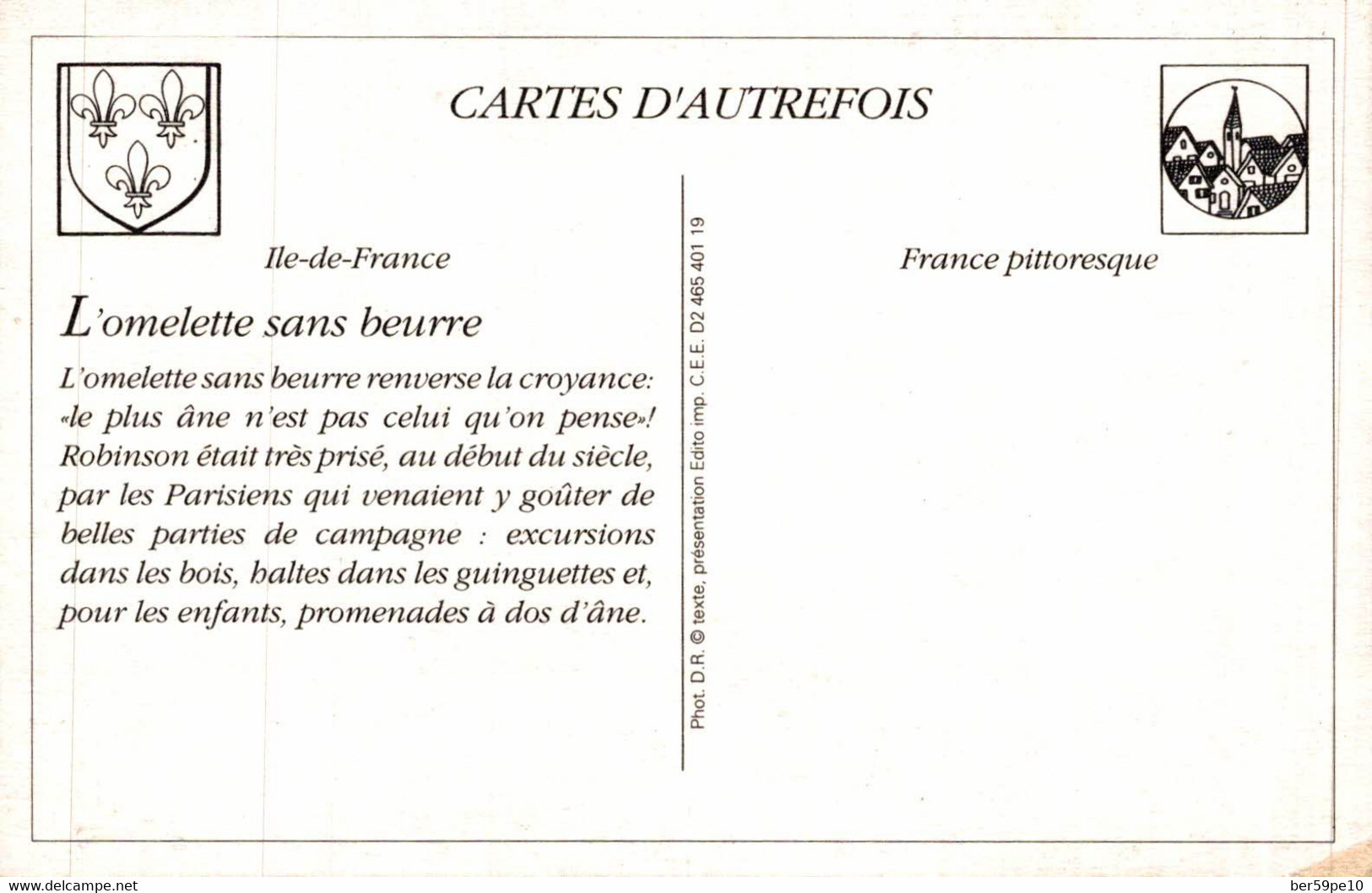 CARTE D'AUTREFOIS FRANCE PITTORESQUE ILE-DE-FRANCE L'OMELETTE SANS BEURRE - Ile-de-France