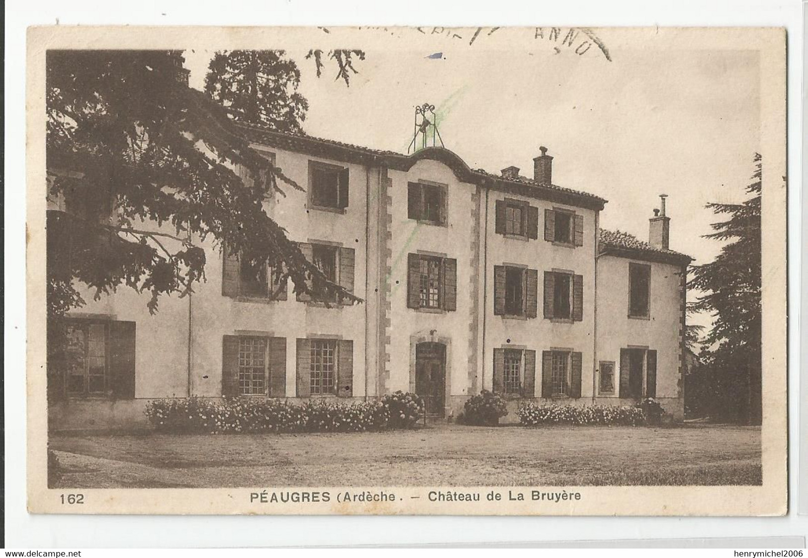 07 Ardèche Péaugres Chateau De La Bruyère - Andere & Zonder Classificatie