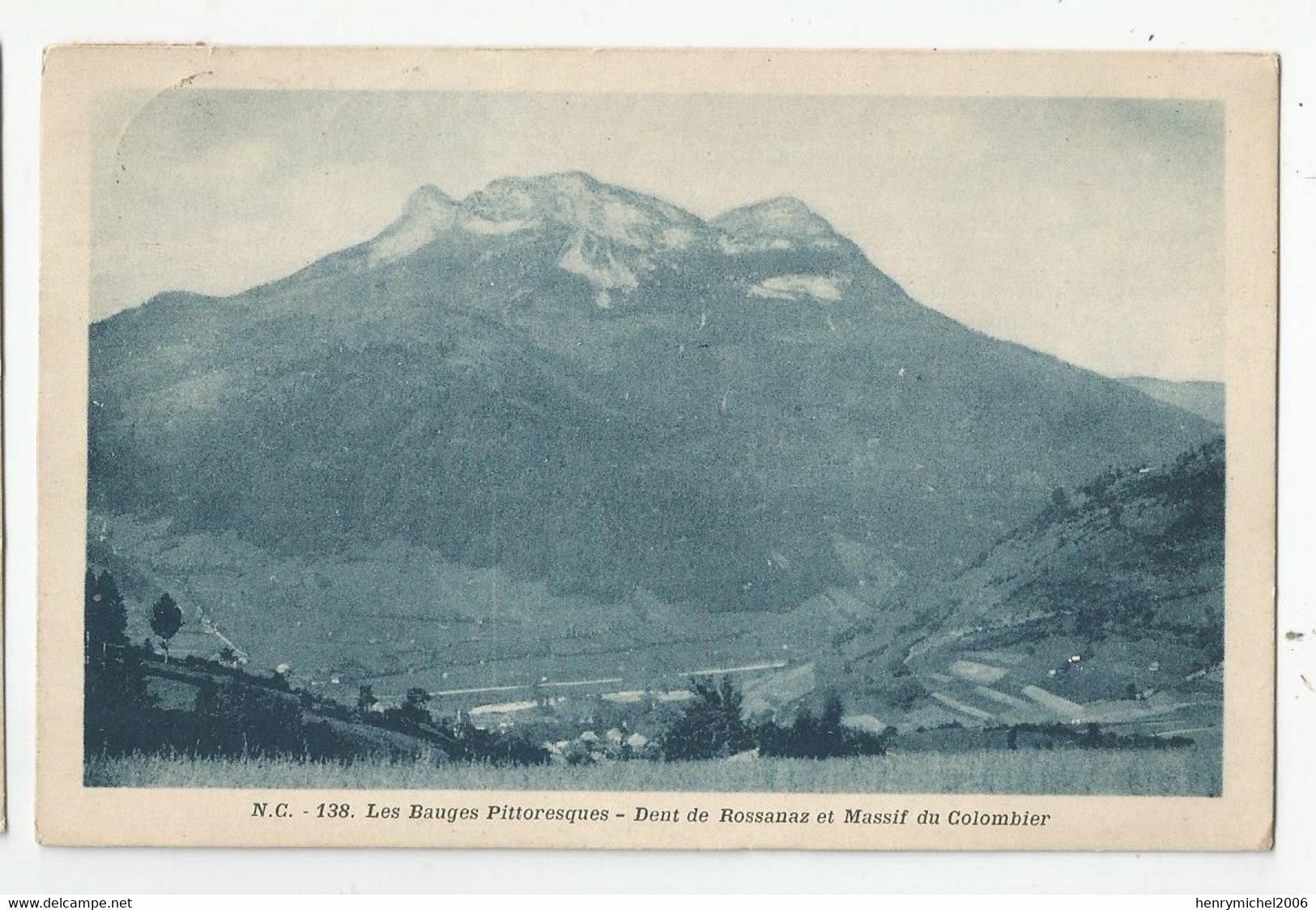 73 Savoie Les Bauges Pittoresques Dent De Rossanaz Et Massif Du Colombier ,1935 - Sonstige & Ohne Zuordnung
