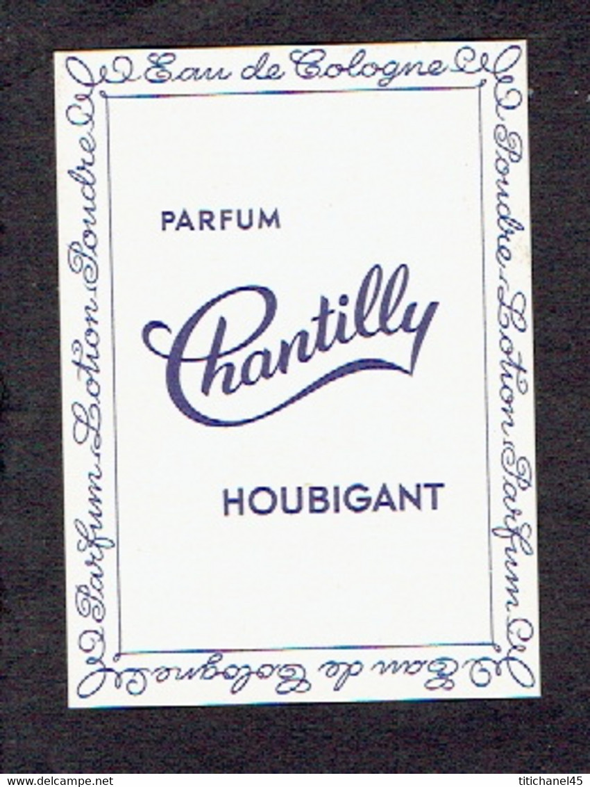 Carte Parfum CHANTILLY De HOUBIGUANT - Anciennes (jusque 1960)