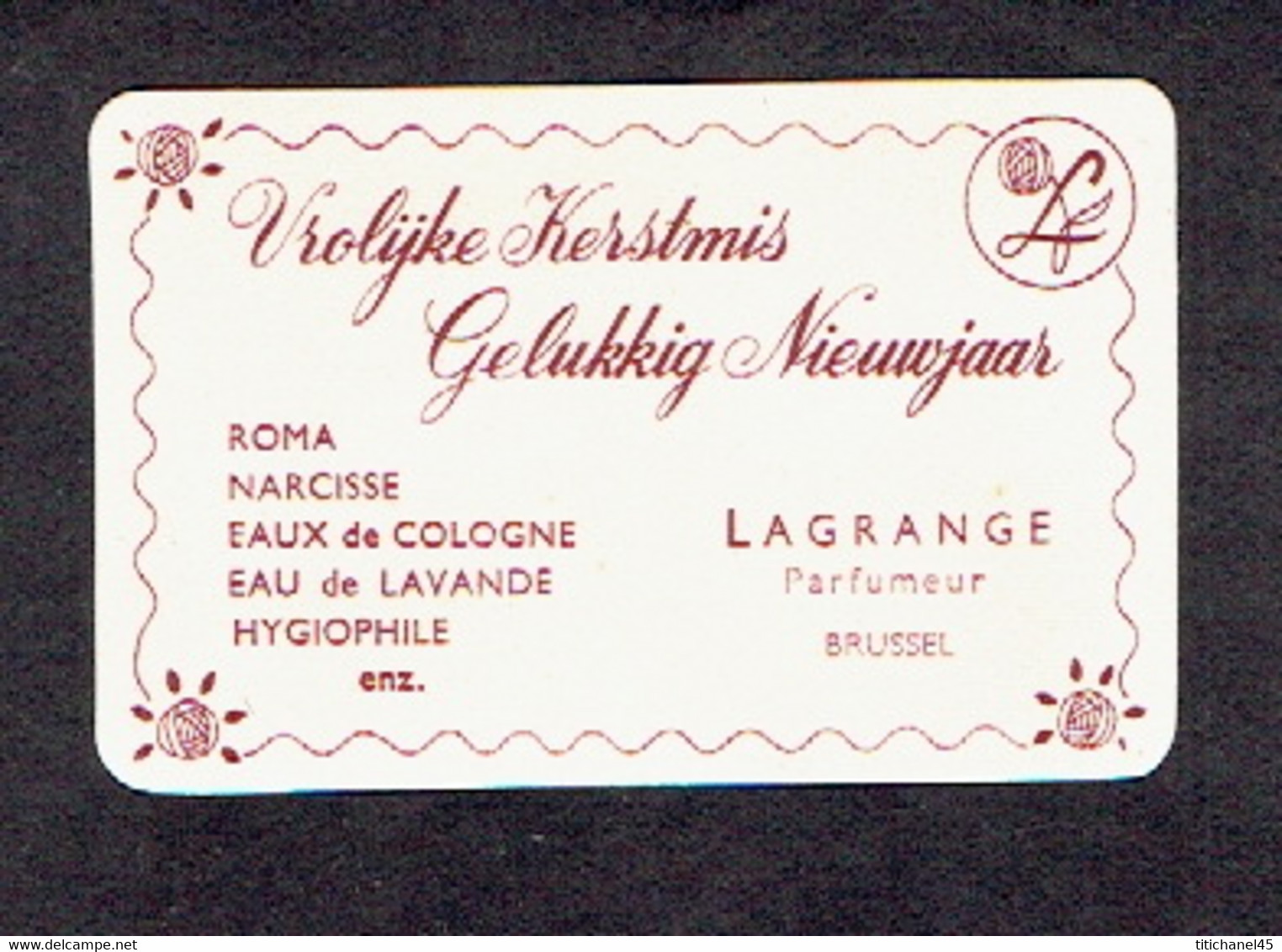 Carte Parfum VROLIJKE KERSTMIS GELUKKIG NIEUXJAAR De LAGRANGE - ROMA-NARCISSE-EAU DE COLOGNE-EAU DE LAVANDE- HYGIOPHILE - Anciennes (jusque 1960)