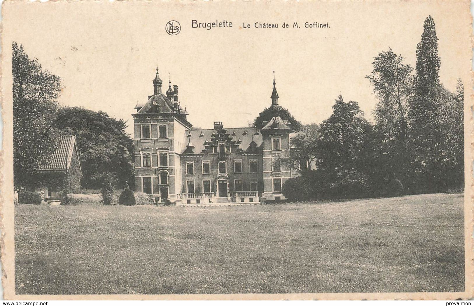 BRUGELETTE - Le Château De Mr Goffinet - Carte Circulé - Brugelette