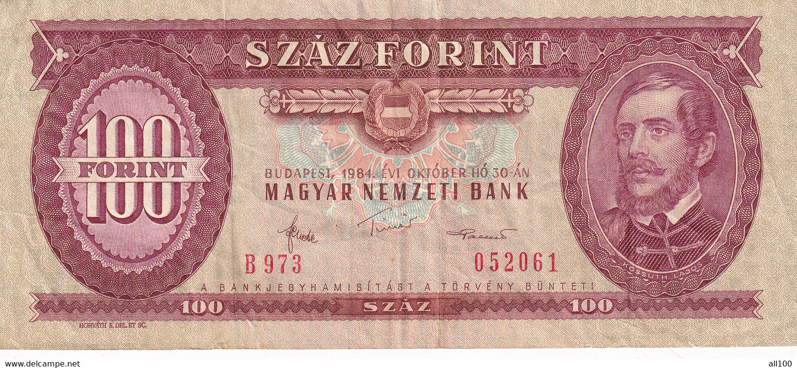 100 FORINT SZAZ FORINT HUNGARY 1984 MAGYAR NEMZETI BANK B973052061 - Hongrie
