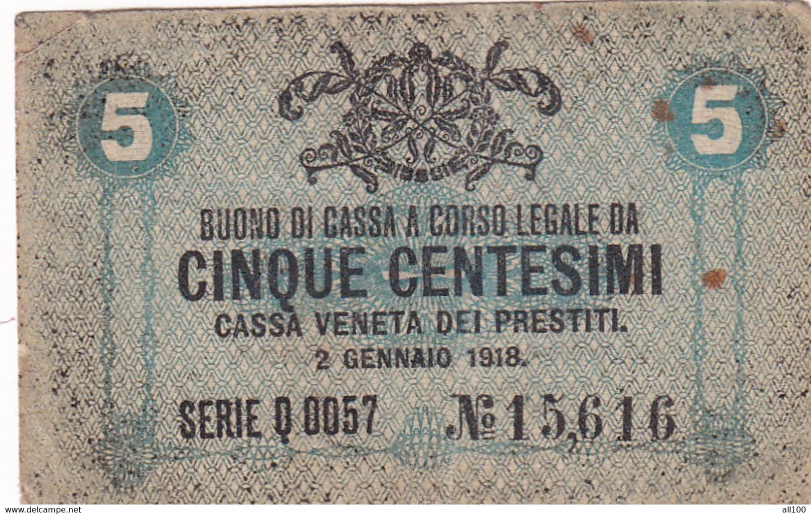 5 CENTESIMI BUONO DI CASSA A CORSO LEGALE DA CINQUE CENTESIMI CASSA VENETA DEI PRESTITI 2 GENNAIO 1918 Q0057 - [ 4] Emissions Provisionelles