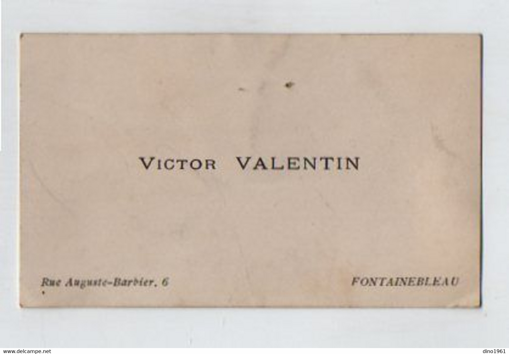 VP20.647 - CDV - Carte De Visite - Mr Victor VALENTIN à FONTAINEBLEAU - Cartoncini Da Visita