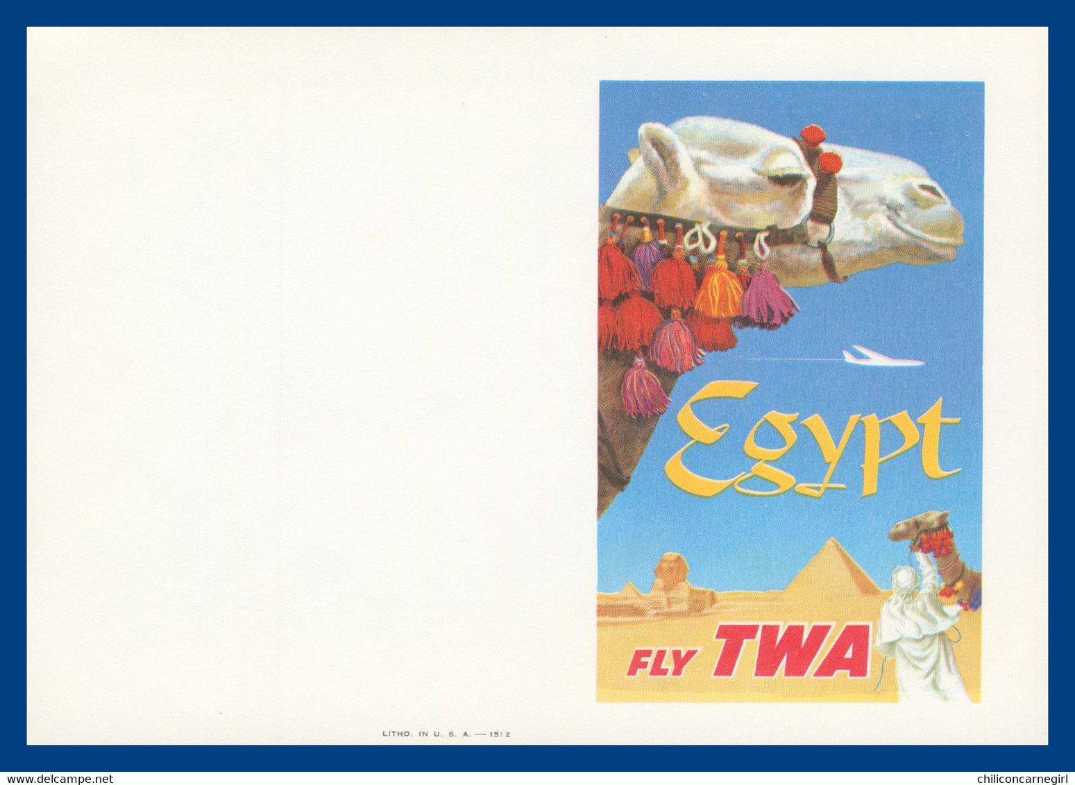 * Buvard 18 X 12,7 Cm - Litho In U.S.A. - EGYPT FLY TWA - 1512 - Avion - Plane - Aircraft - Transport