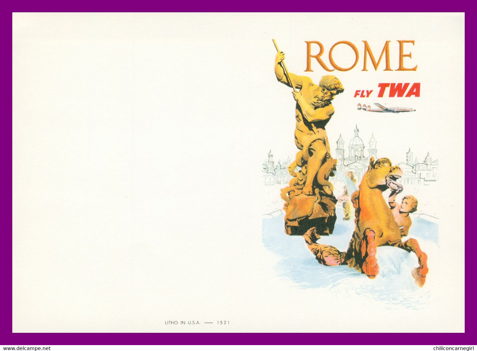 * Buvard 18 X 12,7 Cm - Litho In U.S.A. - ROME FLY TWA - TRANS WORLD AIRLINES - 1521 - Avion - Plane - Aircraft - Transporte