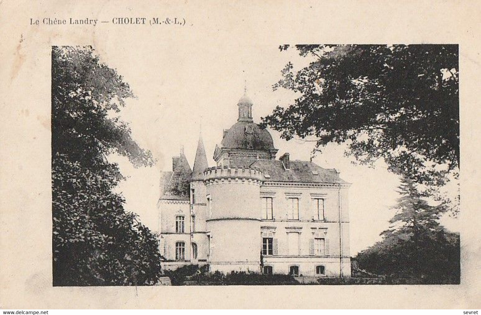 CHOLET. -  Château Du Chêne-Landry. Carte RARE - Cholet