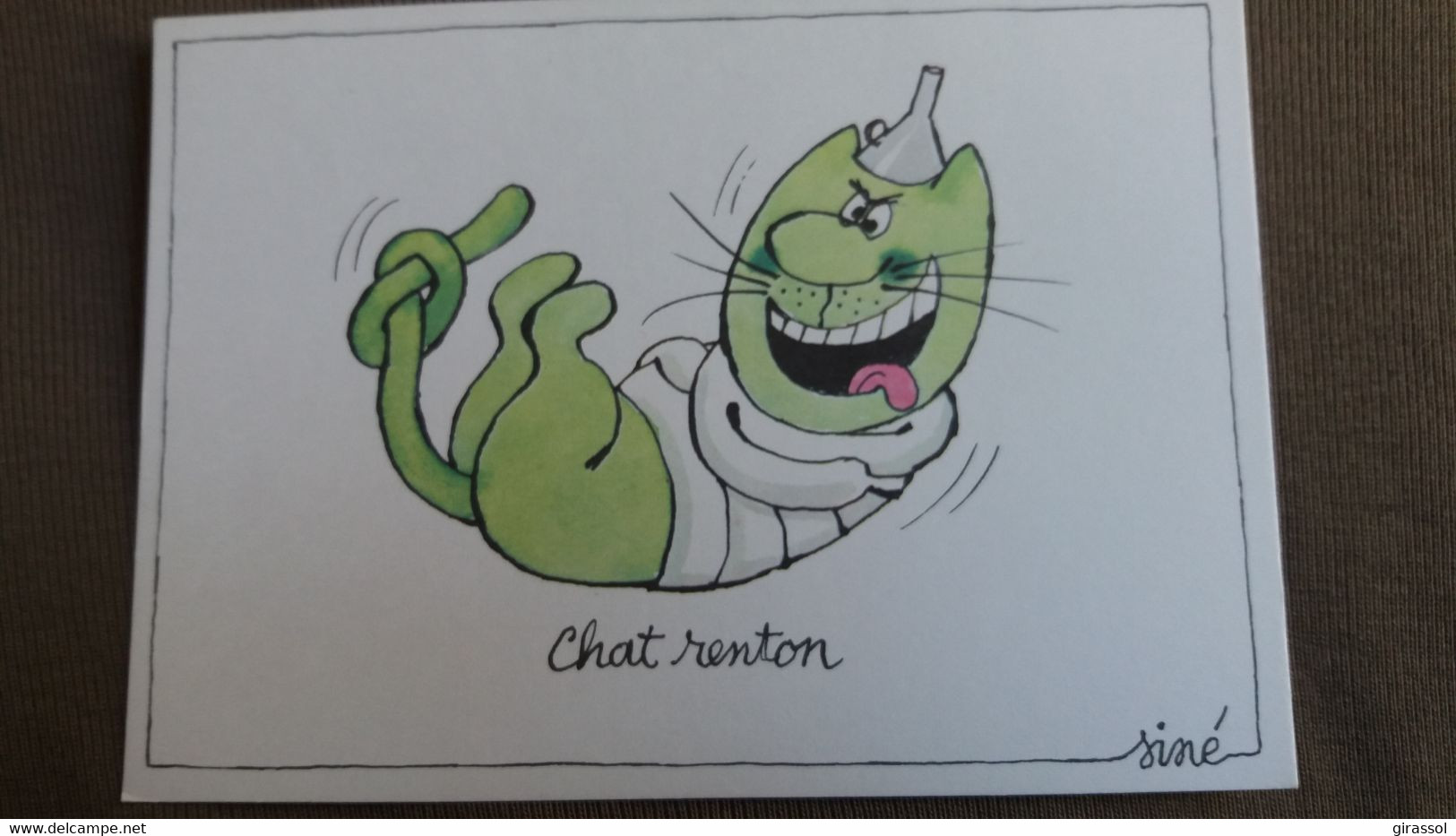 CPM ILLUSTRATEUR SINE SERIE HUMOUR JEU DE MOTS  CHAT RENTON CHARENTON FOU FOLIE - Sine