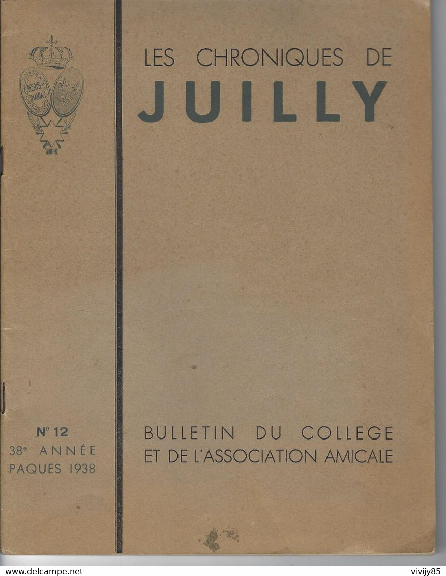 77 - JUILLY - Bulletin N° 12 Du Collège Avec Gravure 45.2 Cm X 14 - 64 Pages - Paris