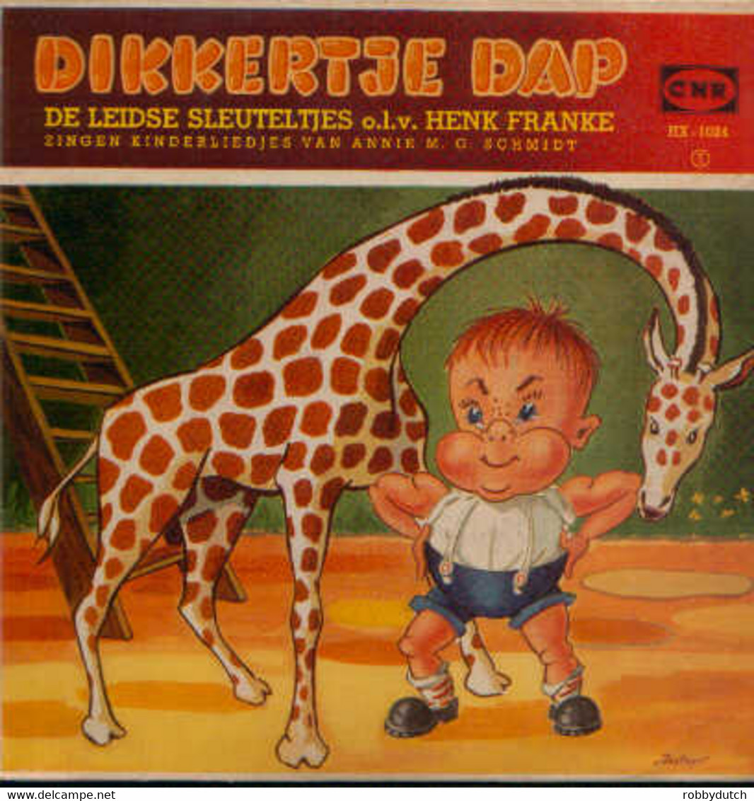* 7" EP *  DE LEIDSE SLEUTELTJES - DIKKERTJE DAP - Bambini