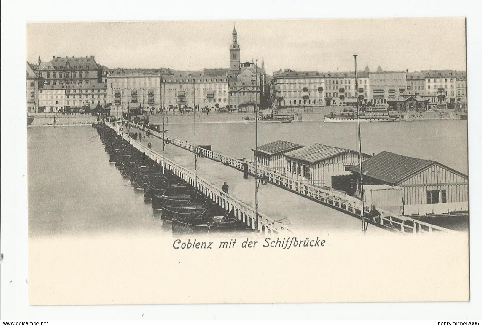 Allemagne Germany Koblenz Coblenz Mit Der Schiffbrucke Ed Victor Ullmann - Koblenz