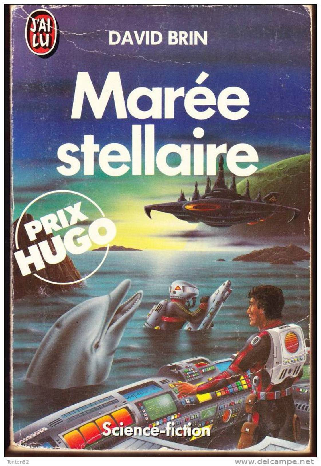 J'ai Lu N° 1981 - Marée Stellaire - David Brin - J'ai Lu