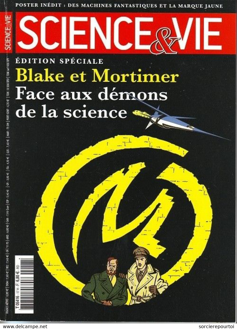 Science & Vie Edition Spéciale 1/11/2004 - Blake Et Mortimer Face Aux Démons De La Science - Avec Poster Encarté - Jacobs E.P.