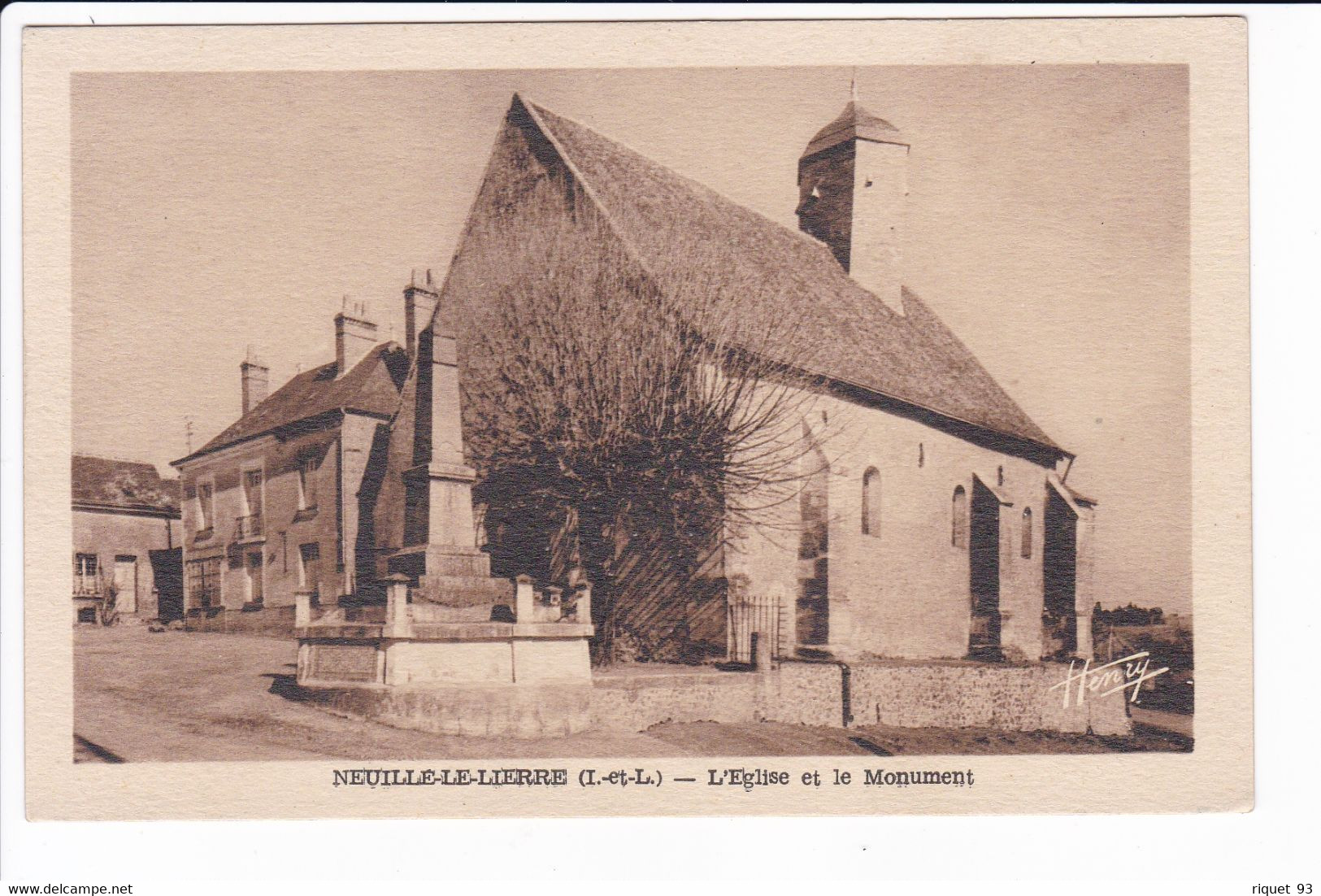 NEUILLE-LE-LIERRE - L'Eglise Et Le Monument - Autres & Non Classés