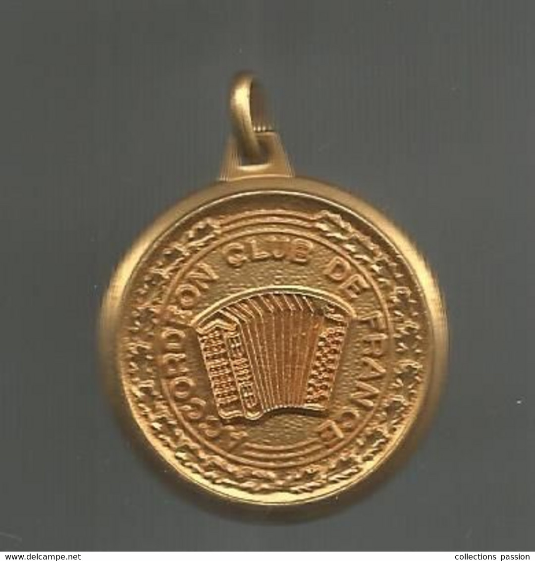 Médaille,, ACCORDEON CLUB DE FRANCE, Musique & Musiciens,2 Scans , Frais Fr 1.65 E - Firma's