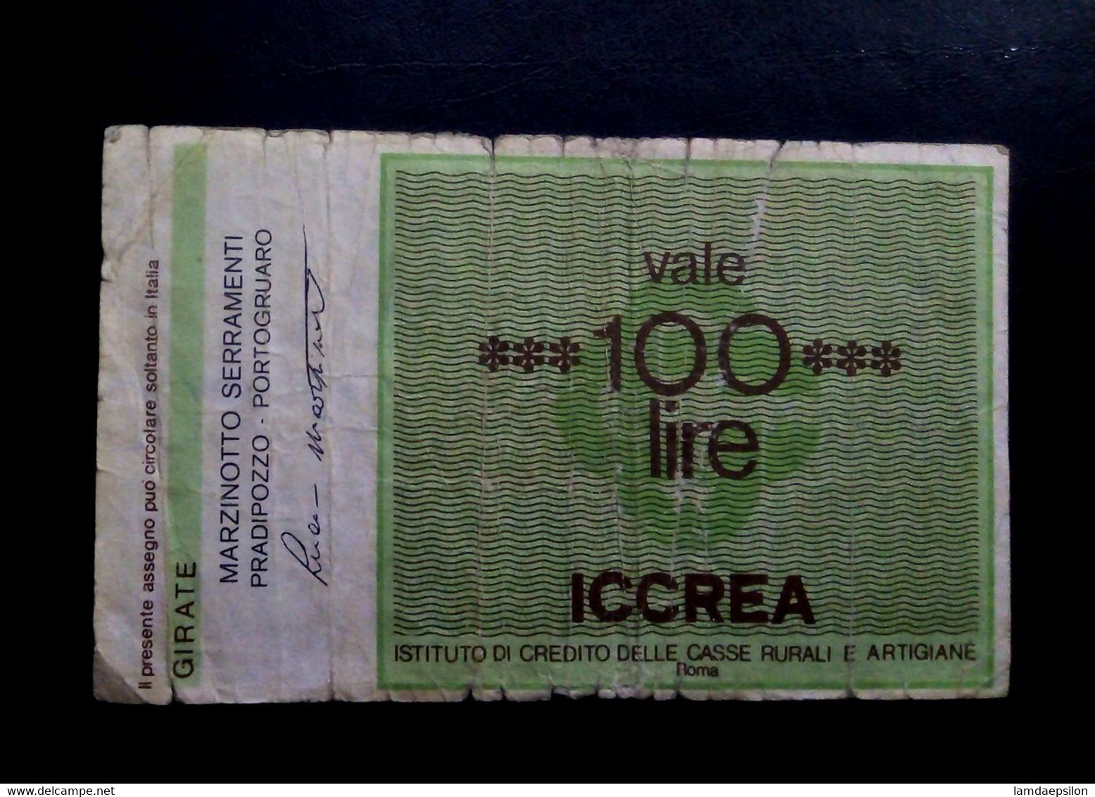 A6  ITALIE   BILLETS DU MONDE   ITALIA  BANKNOTES  100 LIRE INSTITUTO DI CREDITO DELLE CASSE RURALI E ARTGIANE ROMA 1977 - [ 9] Collezioni