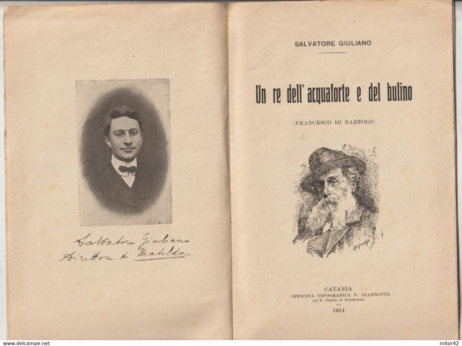 Libro-Opuscoletto-sc.7-Salvatore Giuliano-Un Re Dell' Acqua Forte E Del Bulino Con Firma Dell' Editore-Ed.Giannotta-1914 - Classiques