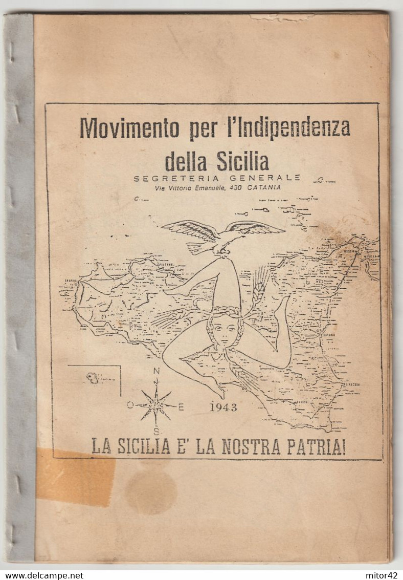 Libro-Opuscoletto-sc.7-Movimento Per L' Indipendenza Della Sicilia-1943-Catania-Pag.53 - Classiques