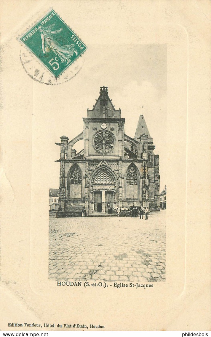 YVELINES  HOUDAN  (édit Tondeur ) église Saint Jacques - Houdan