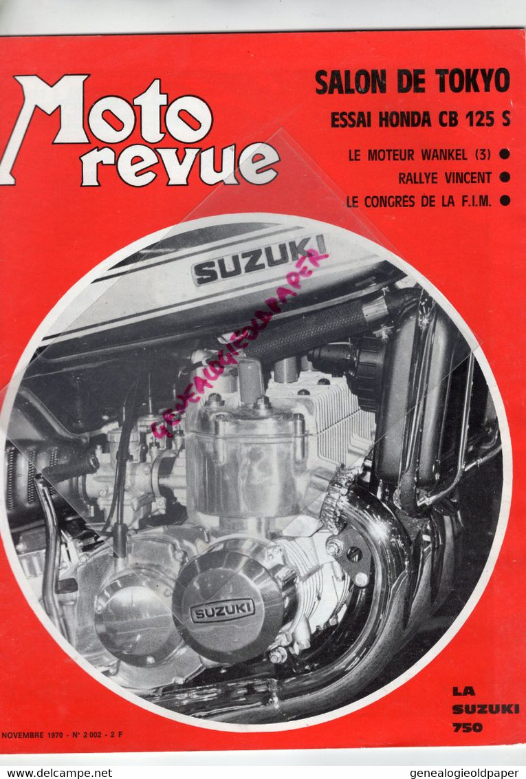 MOTO REVUE-1970- N° 2002-SALON TOKYO JAPON-HONDA-RALLYE VINCENT-SUZUJI 750-CHRISTIAN HUGUET-COUPES ARMISTICE-CANNES - Motorrad