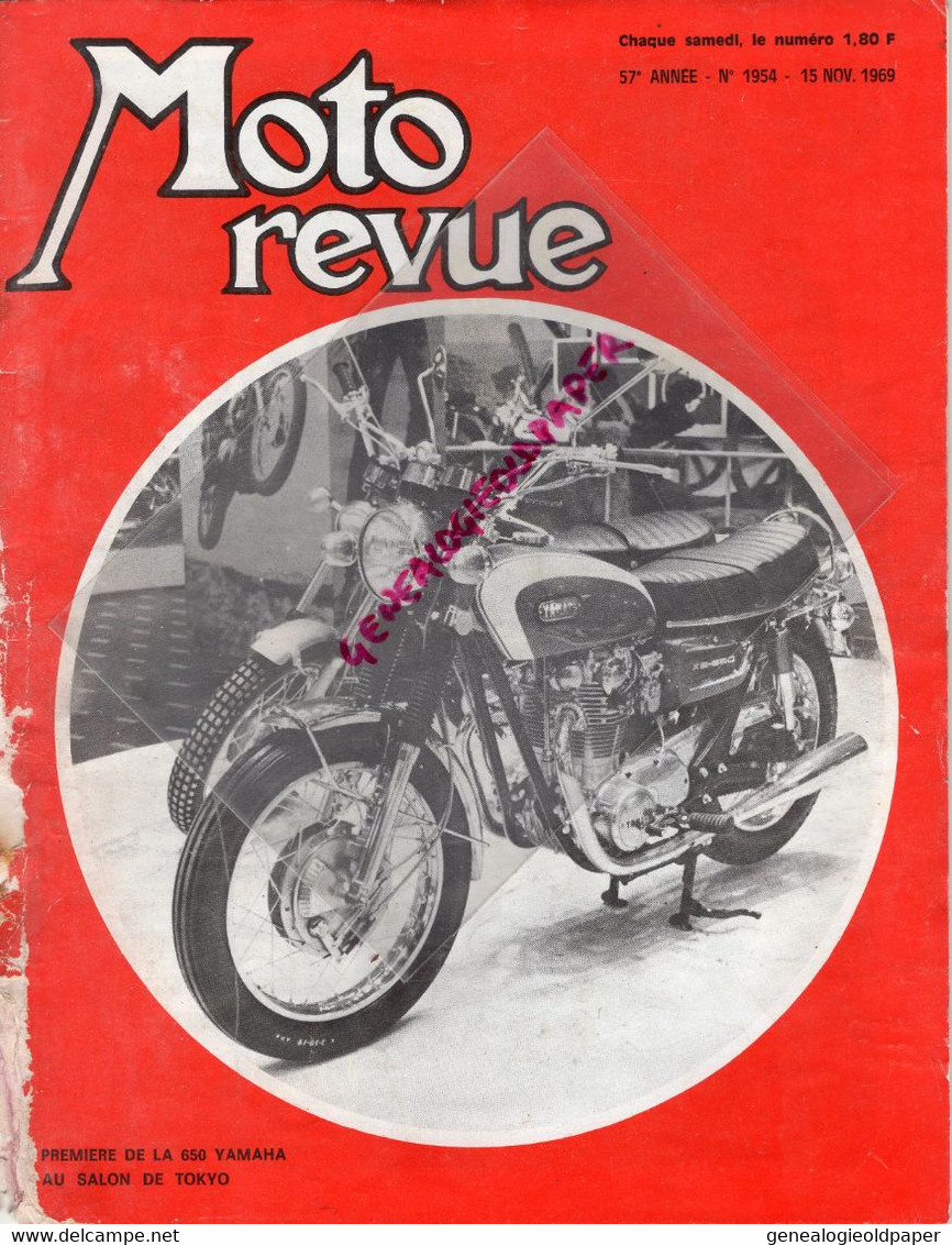 MOTO REVUE- 1969- N° 1954- 650 YAMAHA-SALON TOKYO-CROSS-ROBERT SEXE-SUZUKI-STRAKONICE-SAINT CUCUFA-TRIUMPH-FRIEDRICHS- - Motorrad