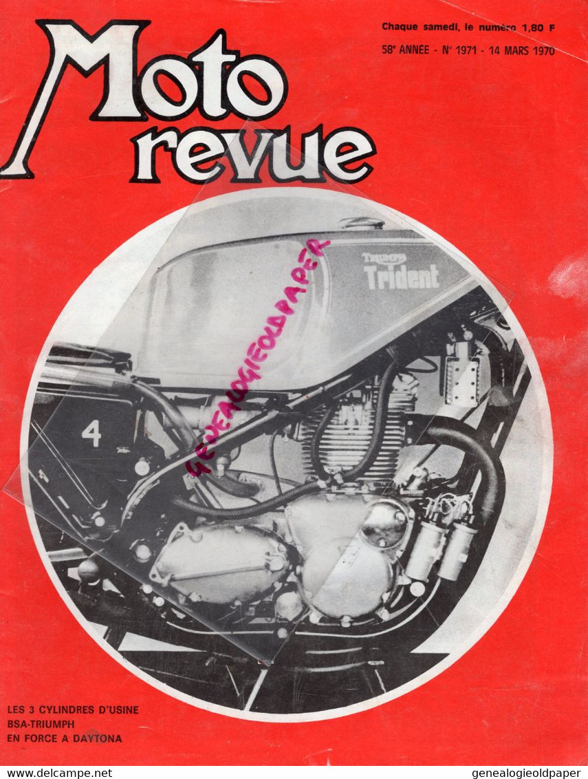 MOTO REVUE- 1970-N° 1971-BSA TRIUMPH-DAYTONA-NORTON-TRIAL BEUTAL-COGNAC-MOTO BALL-MAGNY COURS-THIERRY TCHERNINE-LAPIZE - Motorfietsen
