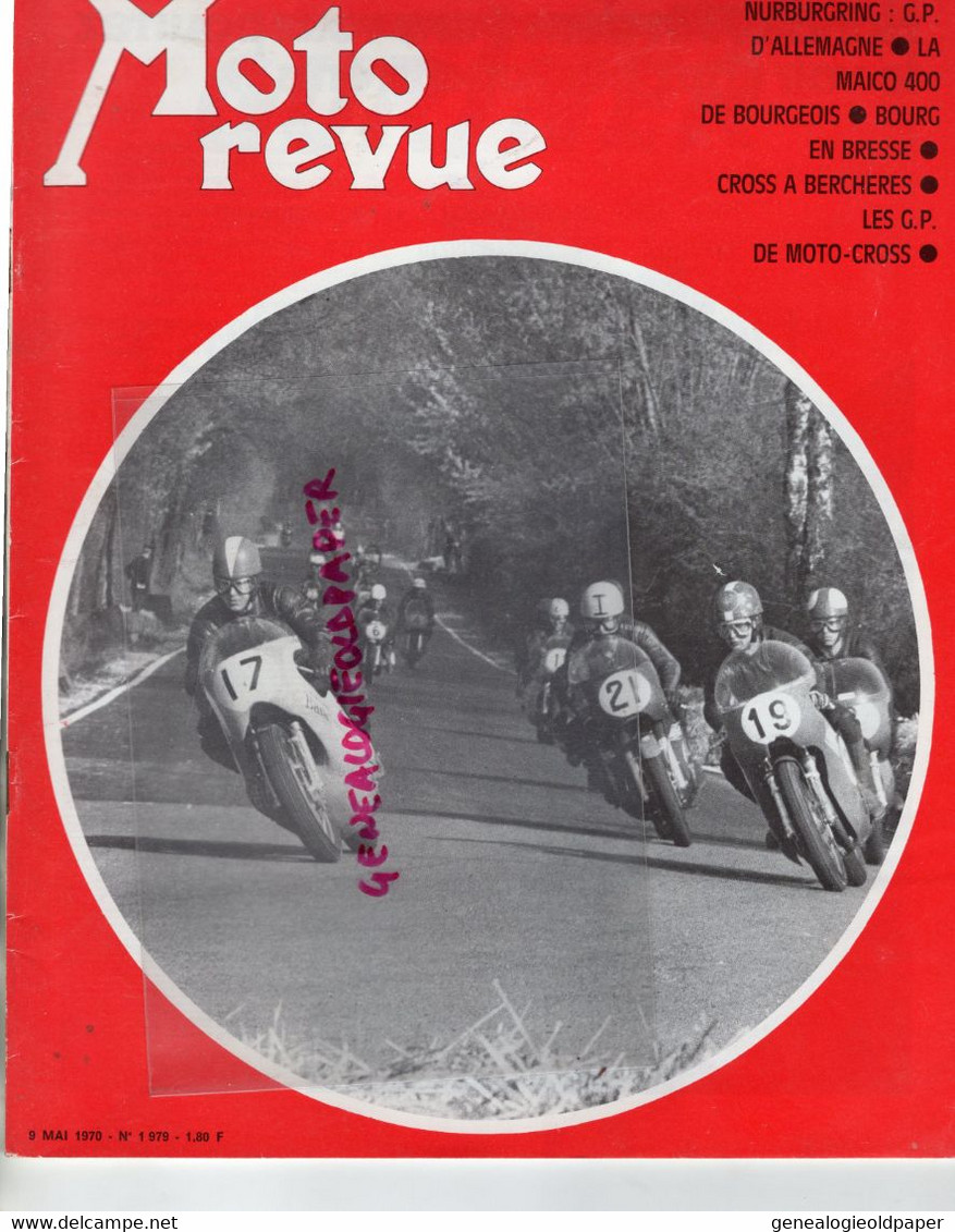 MOTO REVUE-1970- N° 1979-NURNURGRING-MAICO 400-BOURG BRESSE-CROSS BERCHERES-MOTUL CENTURY-AGOSTINI-BELGIQUE-GEBOERS - Motorrad