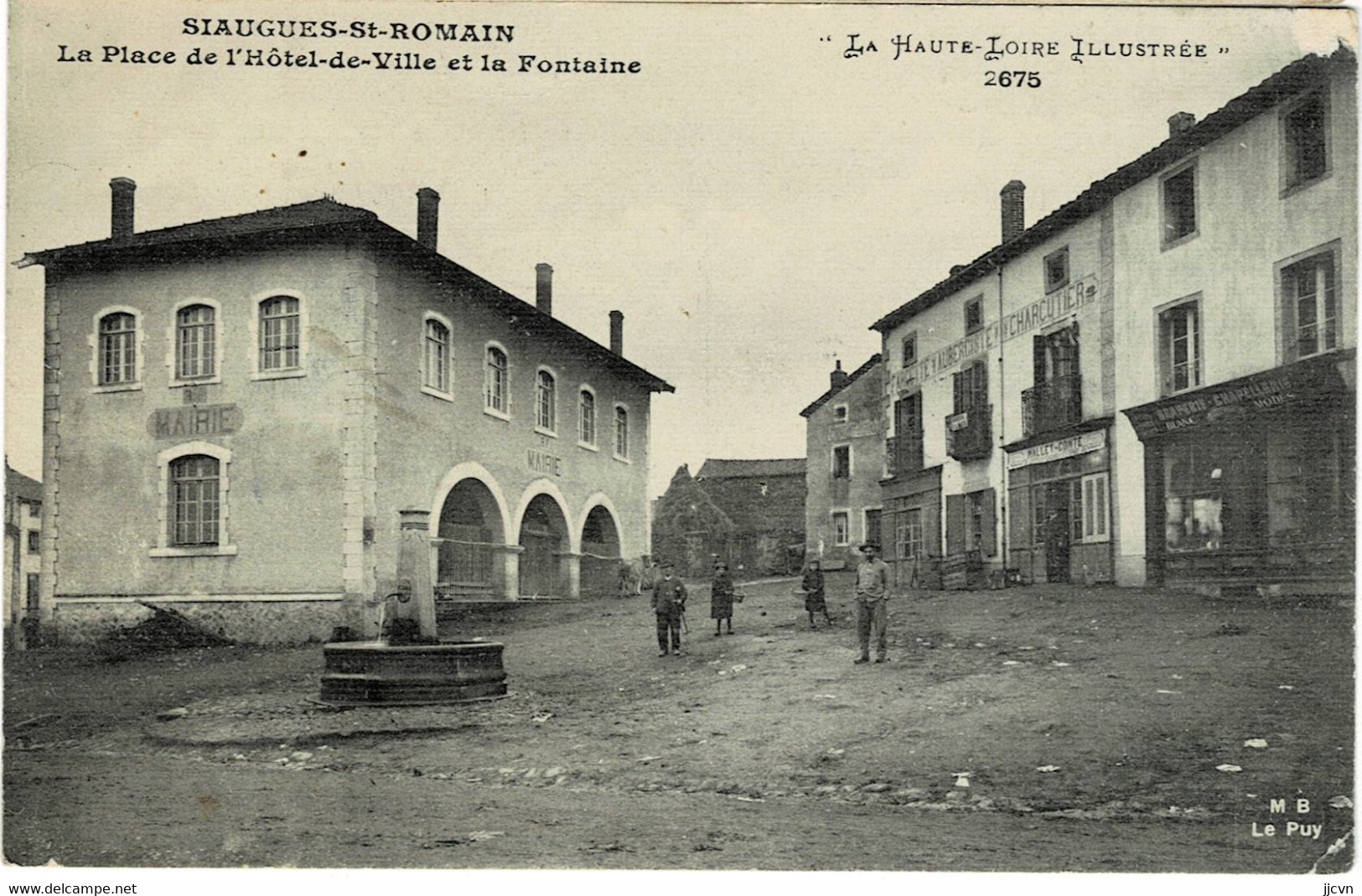 ()43 - Haute Loire - Siaugues Sainte Marie - Siaugues Saint Romain - Place De L' Hôtel De Ville Et La Fontaine - Saugues